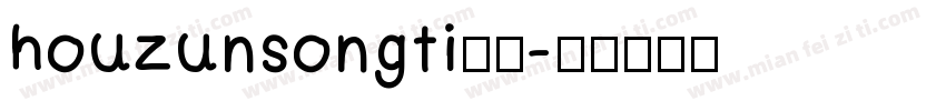 houzunsong ti字体字体转换